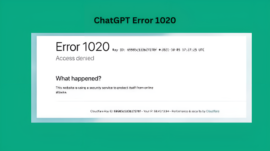 ChatGPT 1020 Error