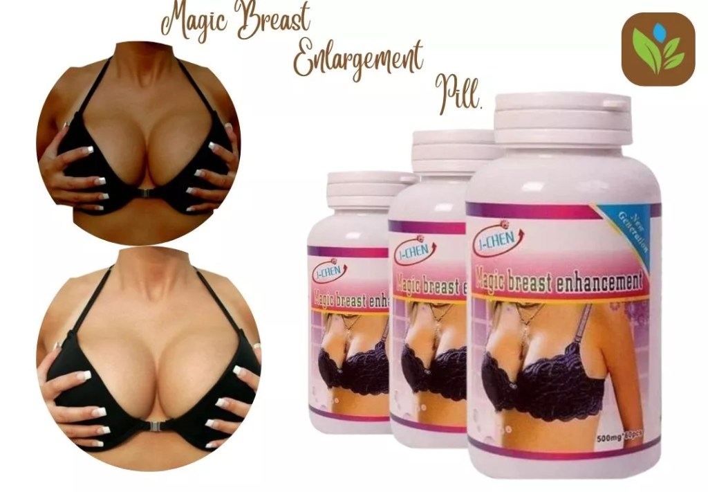Magic Breast Enhancement Pill